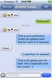 Absolutely hilarious text, AJ knows exactly how to pull me out of my crazy!